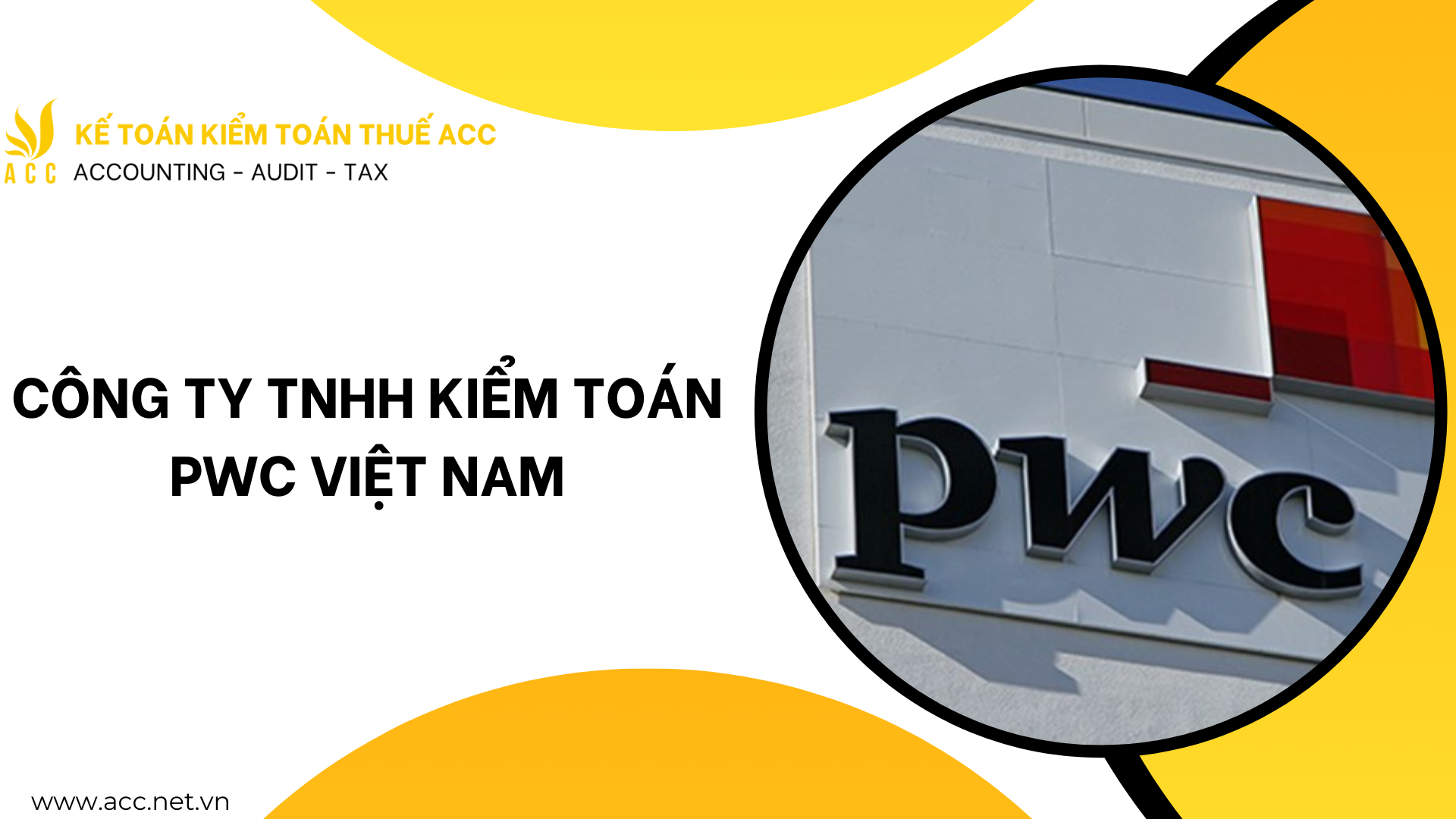 Công ty TNHH Kiểm toán PWC Việt Nam