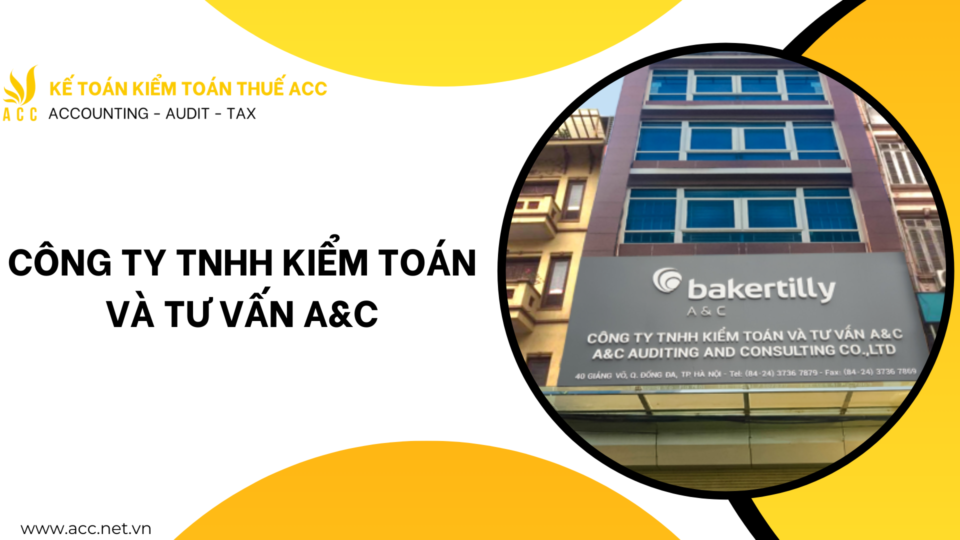 Công ty TNHH Kiểm toán và Tư vấn A&C