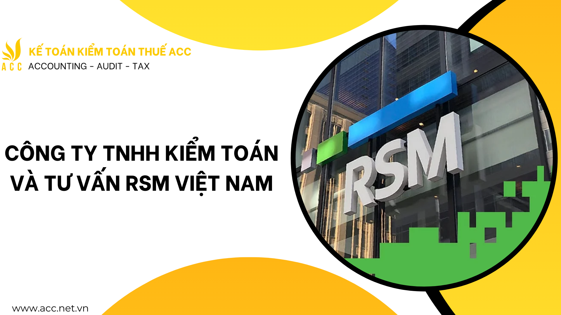 Công ty TNHH Kiểm toán và Tư vấn RSM Việt Nam