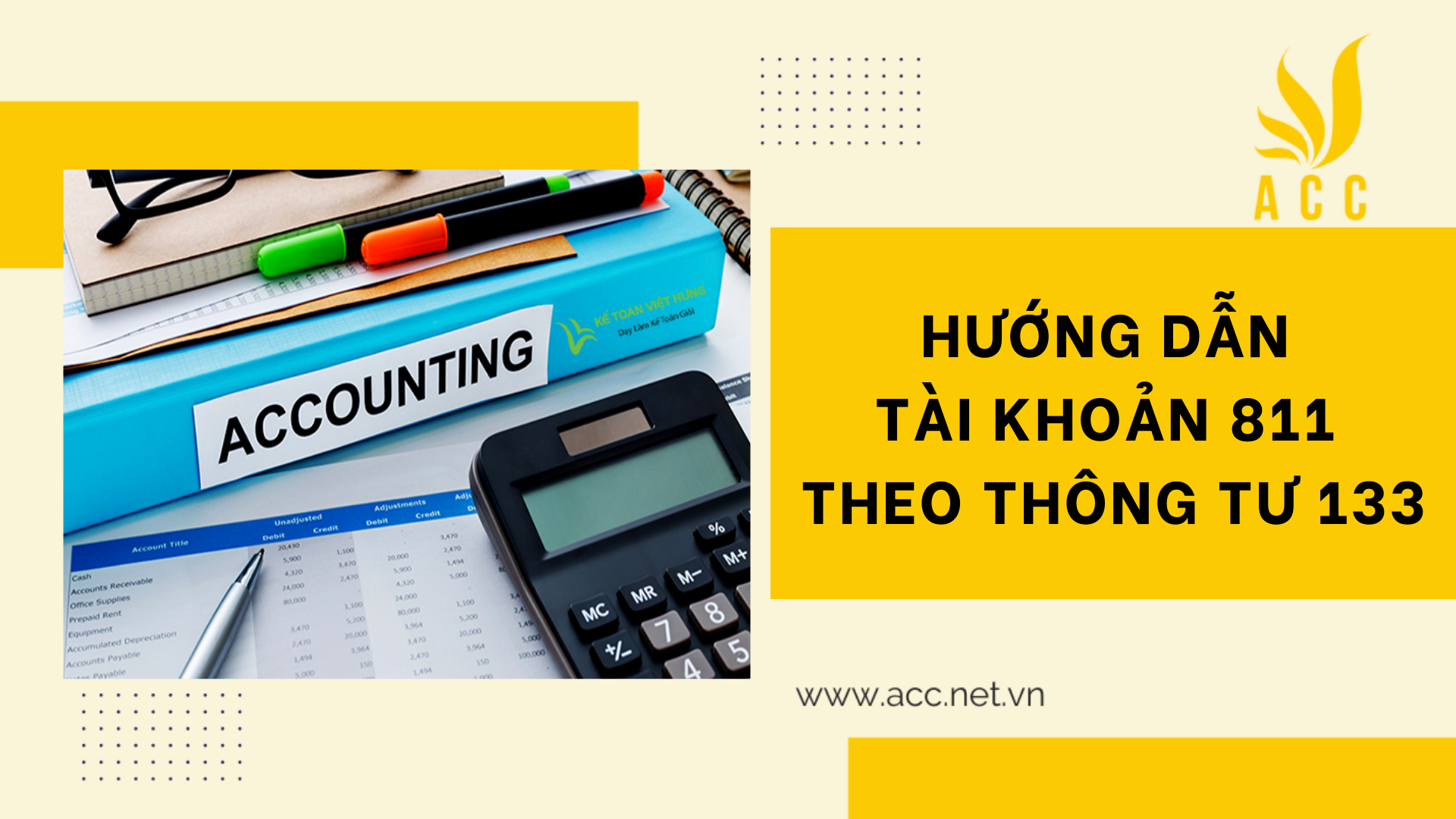 Hướng dẫn tài khoản 811 theo thông tư 133