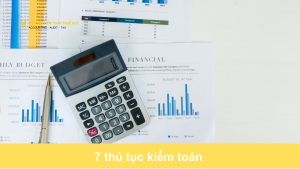 7 thủ tục kiểm toán