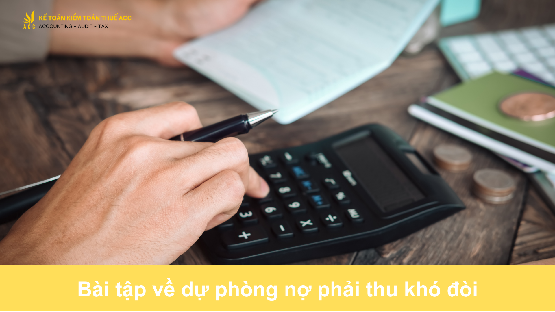 Bài tập về dự phòng nợ phải thu khó đòi