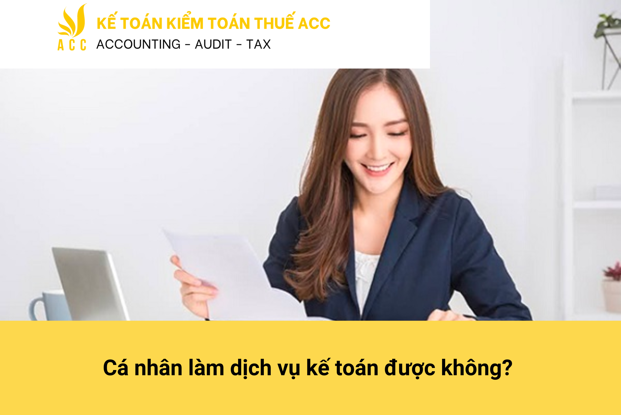 Cá nhân làm dịch vụ kế toán được không