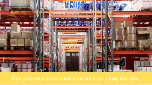 Các phương pháp hạch toán kế toán hàng tồn kho