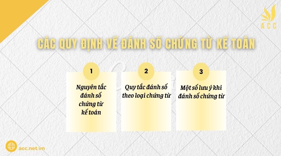 Các quy định về đánh số chứng từ kế toán