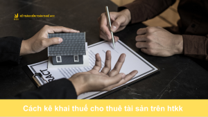 Cách kê khai thuế cho thuê tài sản trên htkk