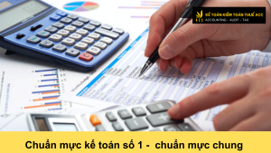 chuẩn mực kế toán số 1 - Chuẩn mực chung