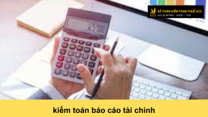 kiểm toán báo cáo tài chính