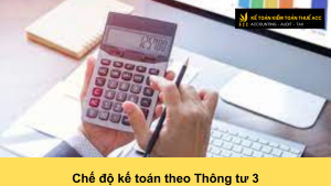 Chế độ kế toán theo Thông tư 3