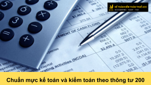 chuẩn mực kế toán và kiểm toán theo thông tư 200