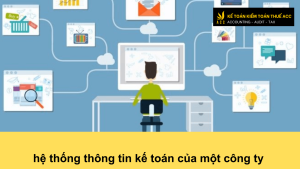 hệ thống thông tin kế toán của một công ty