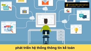 phát triển hệ thống thông tin kế toán