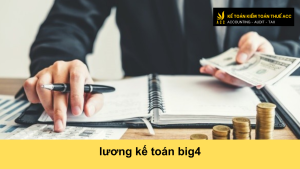 lương kế toán big4