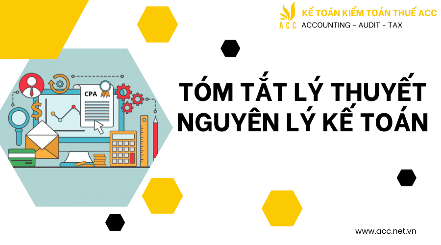 Tóm tắt lý thuyết nguyên lý kế toán