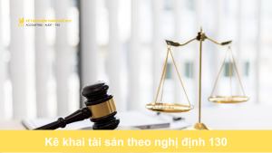 Kê khai tài sản theo nghị định 130