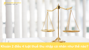 Khoản 2 điều 4 luật thuế thu nhập cá nhân như thế nào?