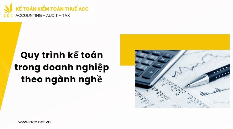 quy trình kế toán trong doanh nghiệp