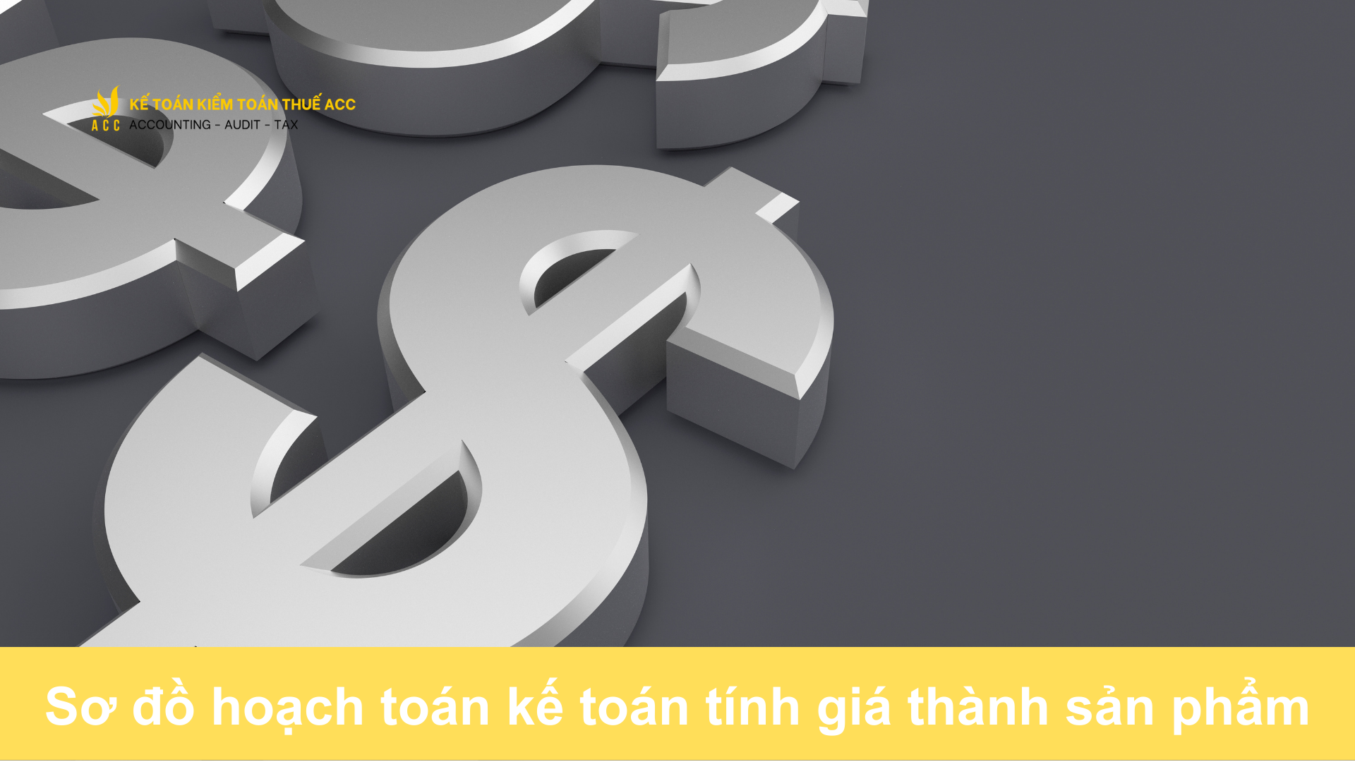 Sơ đồ hoạch toán kế toán tính giá thành sản phẩm