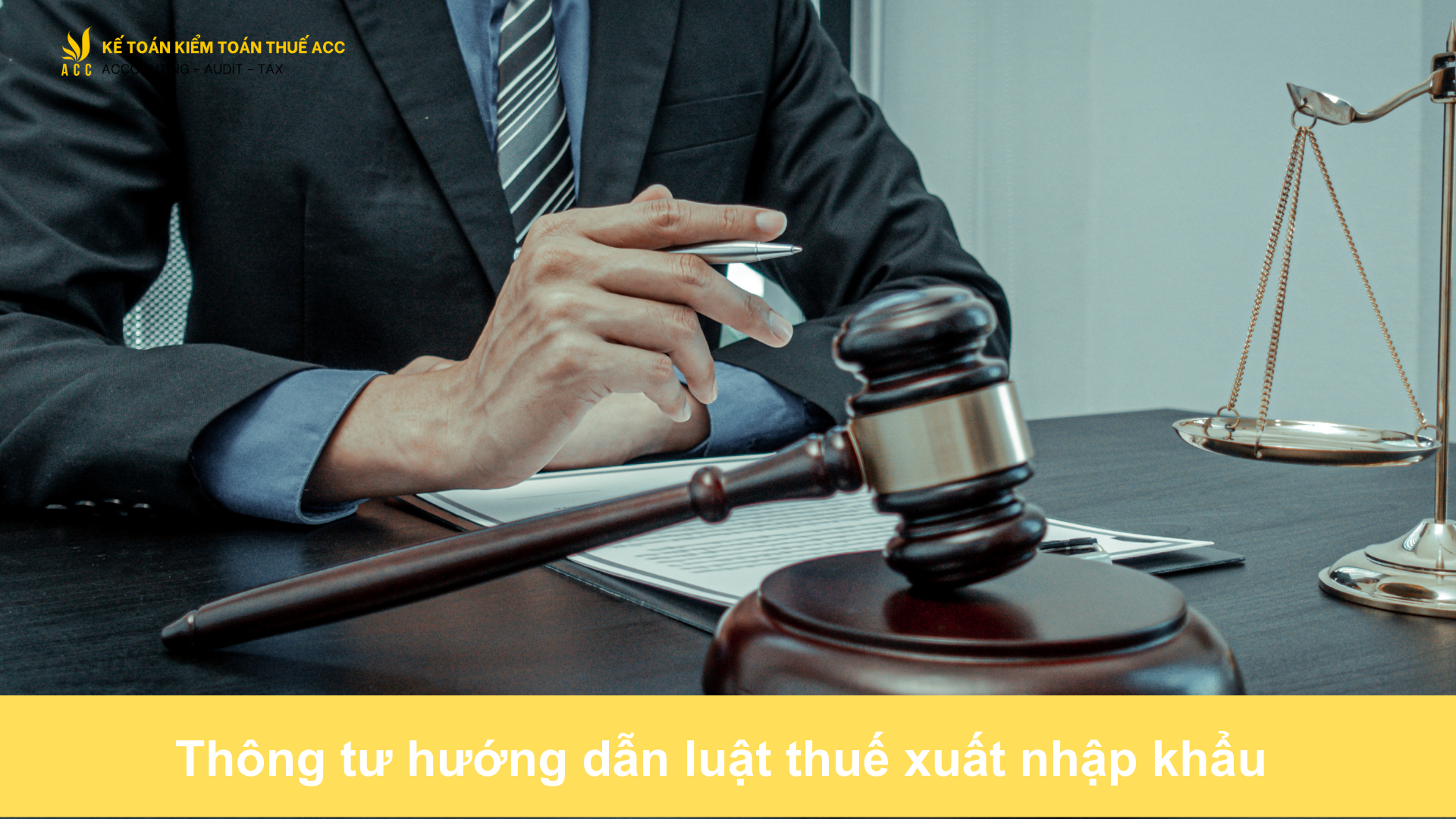 Thông tư hướng dẫn luật thuế xuất nhập khẩu 