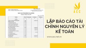 Cách lập báo cáo tài chính trong nguyên lý kế toán