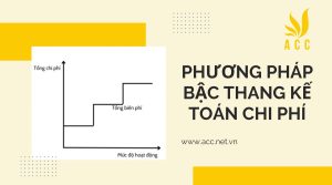 Phương pháp bậc thang kế toán chi phí