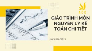 Giáo trình môn nguyên lý kế toán