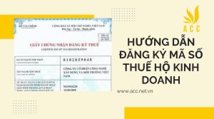 Hướng dẫn đăng ký mã số thuế hộ kinh doanh mới nhất 2023