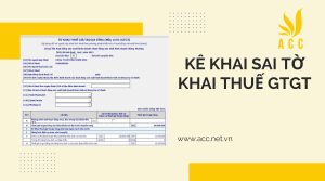 Mức phạt xử lý khi kê khai sai tờ khai thuế GTGT