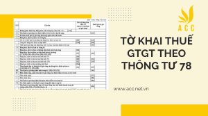 Chi tiết về tờ khai thuế gtgt theo thông tư 78