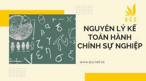 Nguyên lý kế toán trong hành chính sự nghiệp