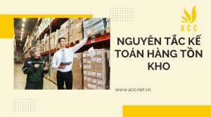 Các nguyên tắc kế toán hàng tồn kho cho doanh nghiệp vừa và nhỏ