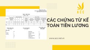 Nhiệm vụ của các chứng từ kế toán tiền lương là gì?