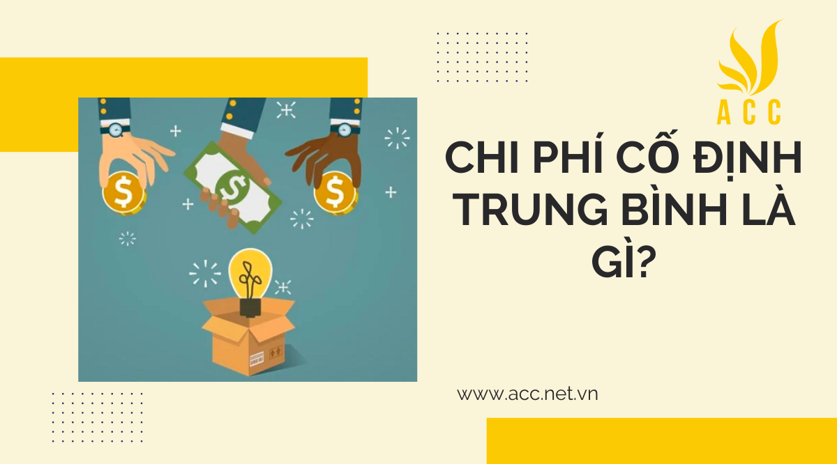 Chi phí cố định trung bình là gì?