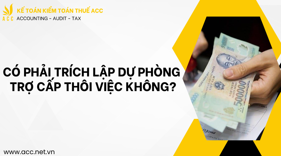 4. Quỹ dự phòng trợ cấp thôi việc