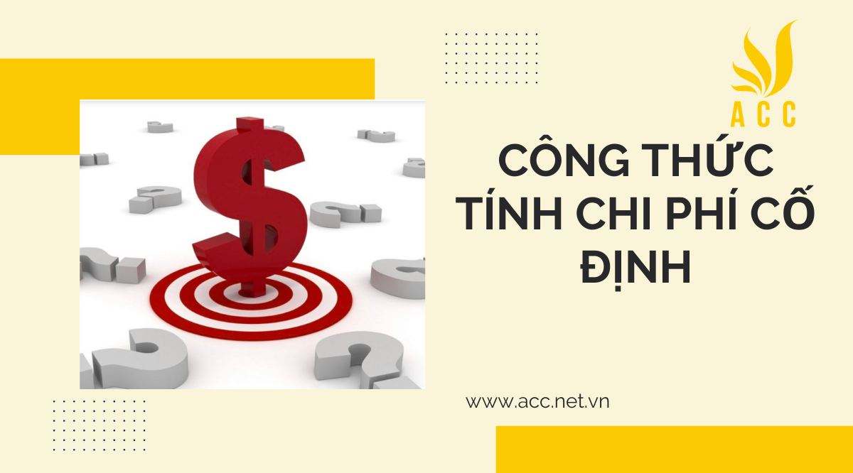 Công thức tính chi phí cố định