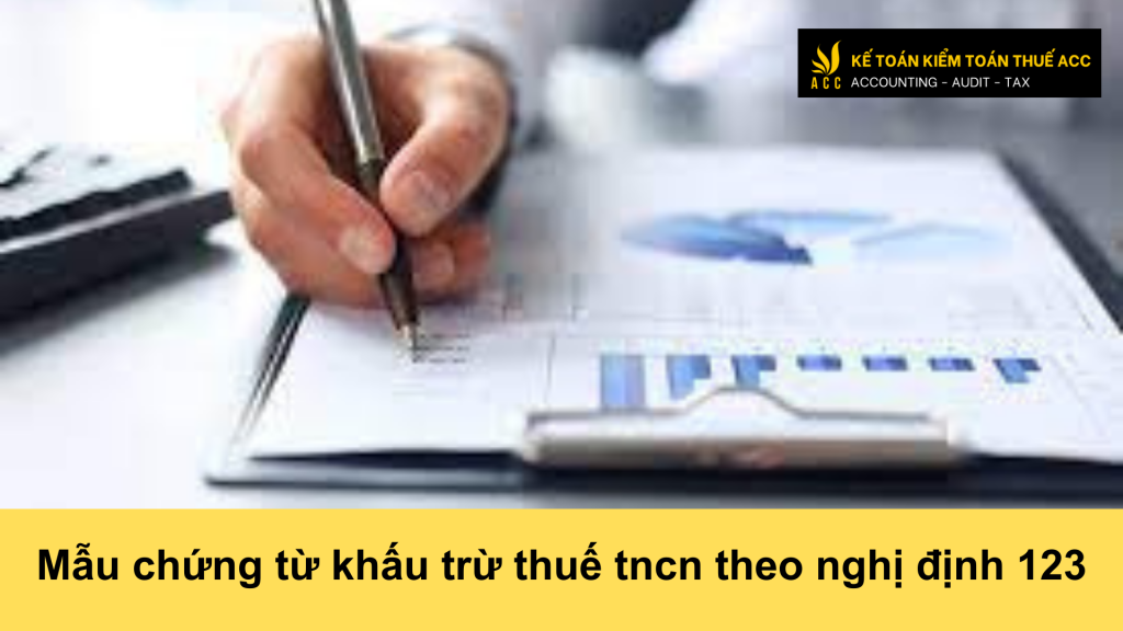 Mẫu chứng từ khấu trừ thuế tncn theo nghị định 123