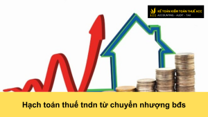 Hạch toán thuế tndn từ chuyển nhượng bđs