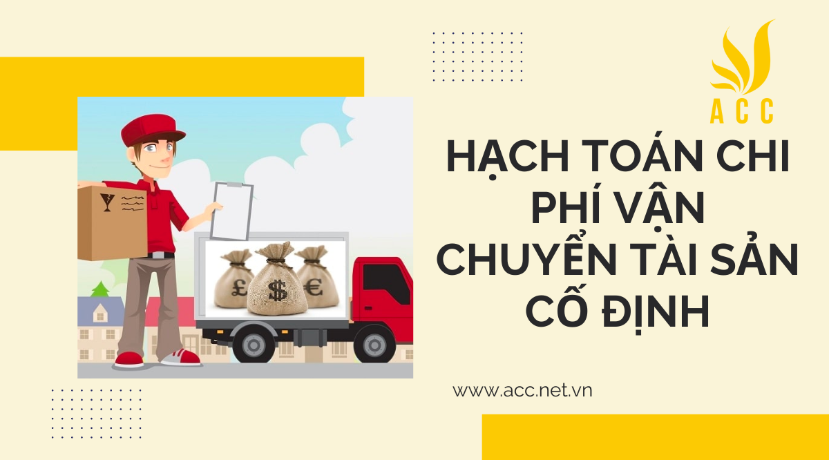 Hạch toán chi phí vận chuyển tài sản cố định