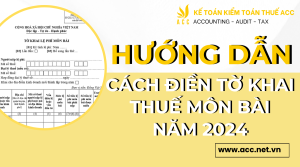 Hướng dẫn cách điền tờ khai thuế môn bài năm 2024