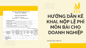 Hướng dẫn kê khai, nộp lệ phí môn bài cho doanh nghiệp