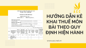 Hướng dẫn kê khai thuế môn bài theo quy định hiện hành