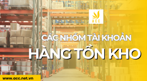 Nhóm các tài khoản hàng tồn kho theo quy định