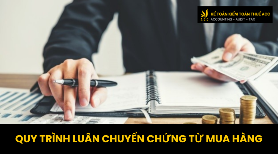 Quy trình luân chuyển chứng từ mua hàng