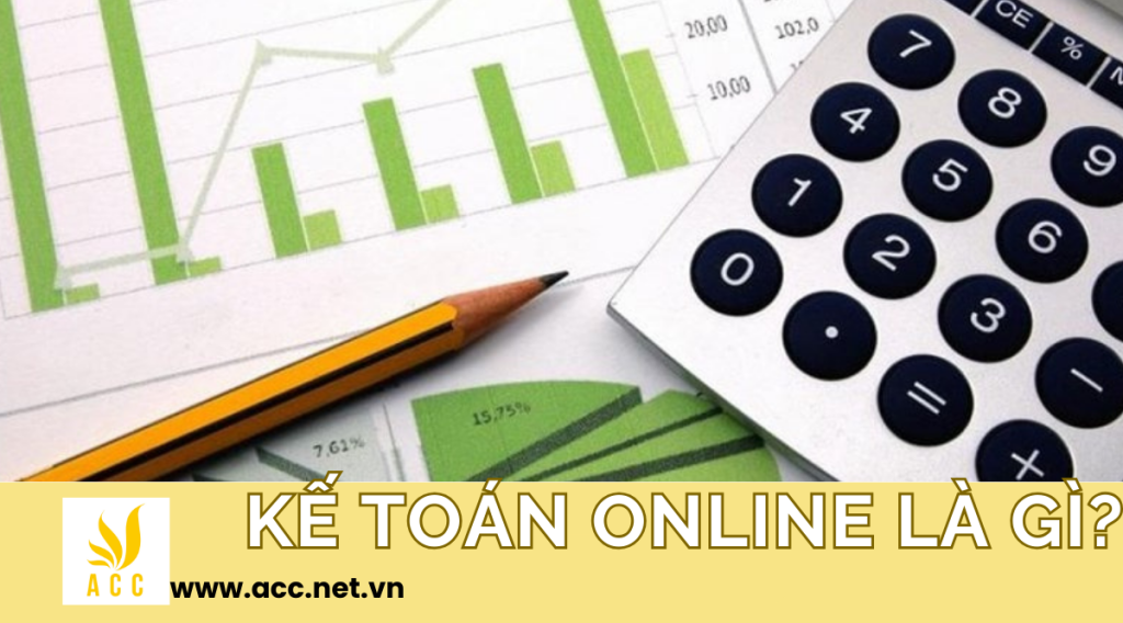 Kế toán online là gì?