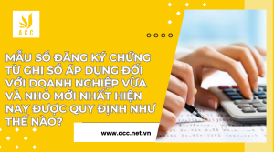 Mẫu sổ đăng ký chứng từ ghi sổ áp dụng đối với doanh nghiệp vừa và nhỏ mới nhất hiện nay được quy định như thế nào?