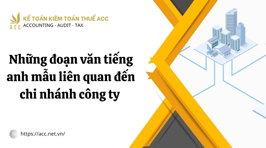 Chi nhánh công ty tiếng anh là gì