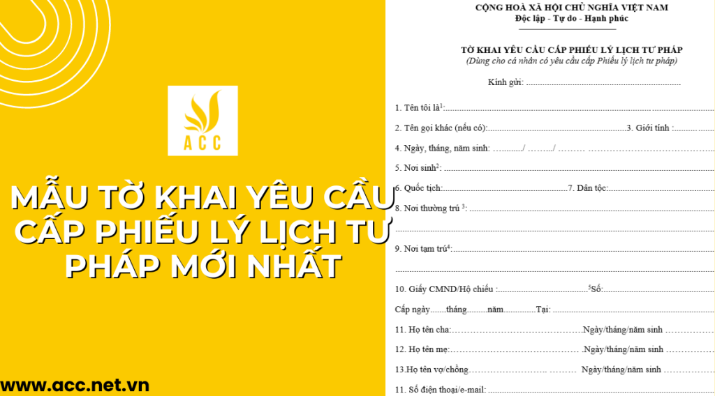 Mẫu tờ khai yêu cầu cấp phiếu lý lịch tư pháp mới nhất