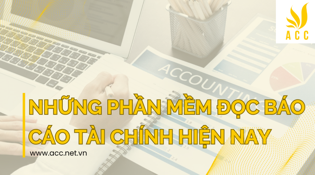 Những phần mềm đọc báo cáo tài chính hiện nay