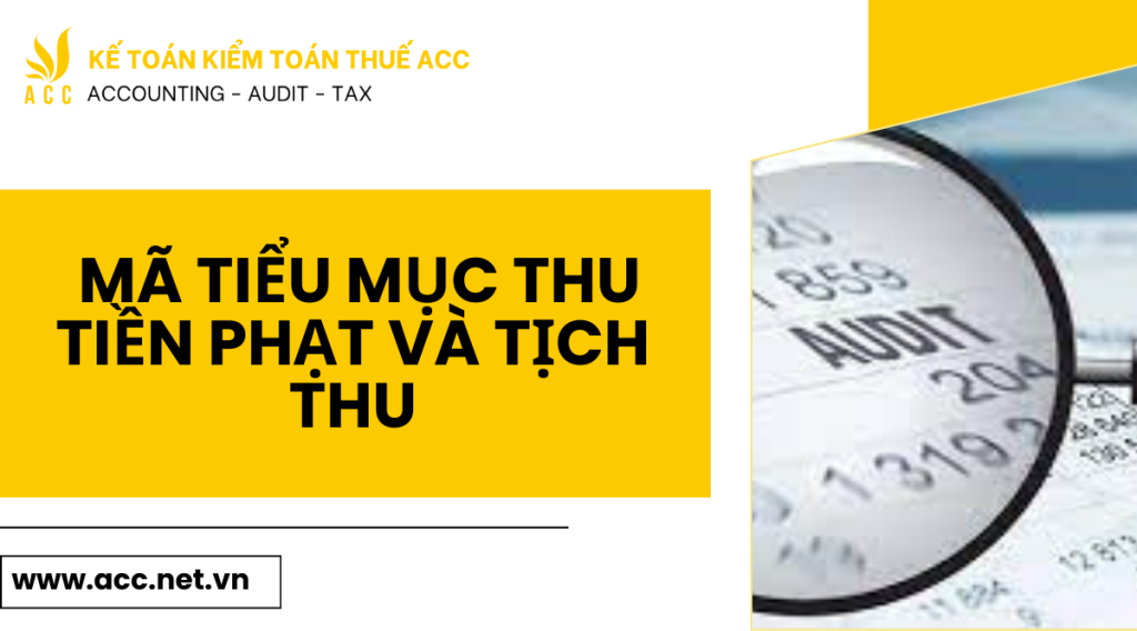 Mã tiểu mục thu tiền phạt và tịch thu