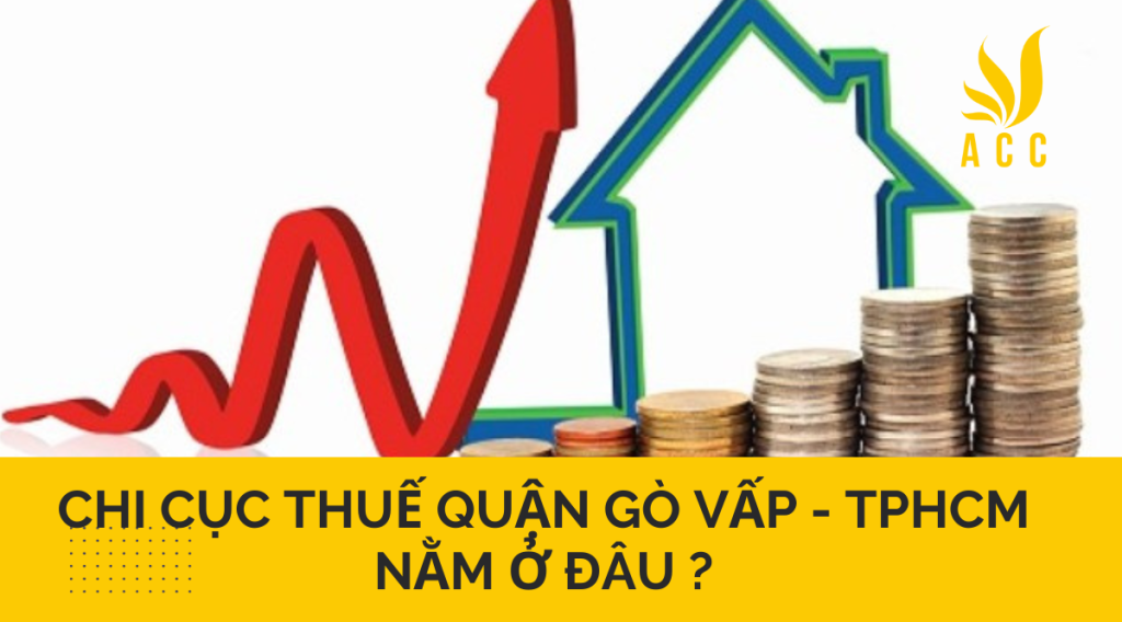 Chi cục thuế quận Gò Vấp - TPHCM nằm ở đâu ?